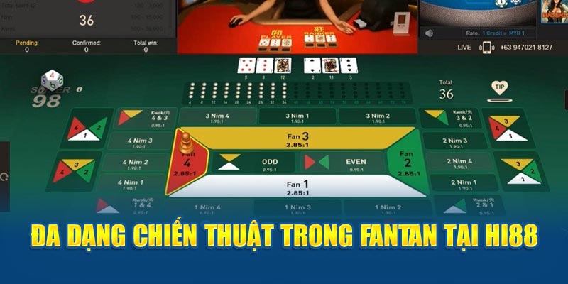 Đa dạng chiến thuật trong Fantan tại HI88