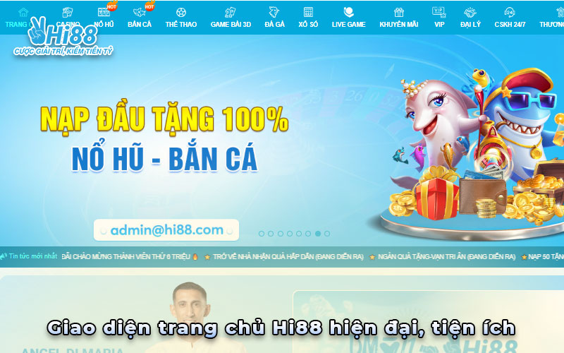 Giao diện trang chủ Hi88 hiện đại, tiện ích